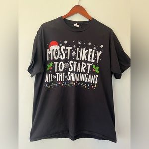 Most Likely To Start Shenanigans T-Shirt